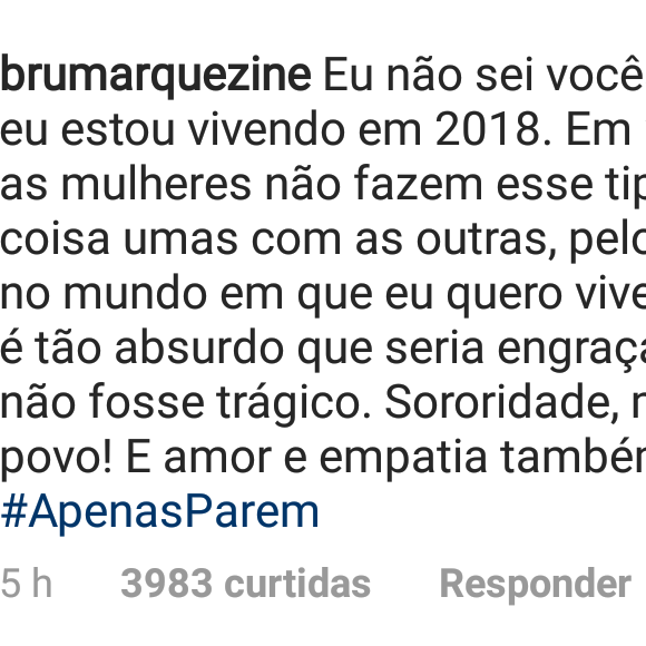 Bruna Marquezine pediu mais união entre as mulheres em post no Instagram