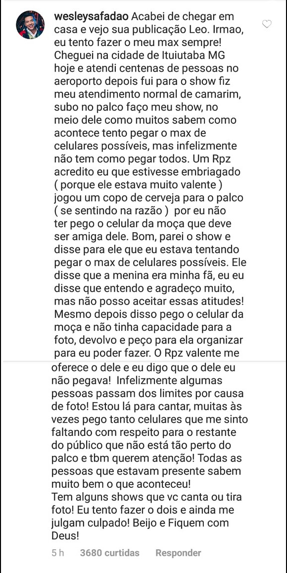 Wesley Safadão deu a sua versão da briga em um comentário no perfil do colunista Leo Dias no Instagram