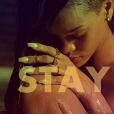 Rihanna divulga sua mais nova música de trabalho, 'Stay'