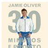 Presente de dia dos pais: para os que amam cozinhar, livro do chef Jamie Oliver, '30 Minutos e Pronto', na Saraiva, R$ 51,90