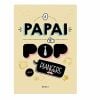 O livro best-seller 'O Papai é Pop' ensina aos pais de primeira viagem mais sobre a paternidade de forma leve e divertida. Na Amazon, ele está à venda por R$ 27,57