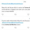Internautas também confundiram a hashtag com Maurício de Sousa