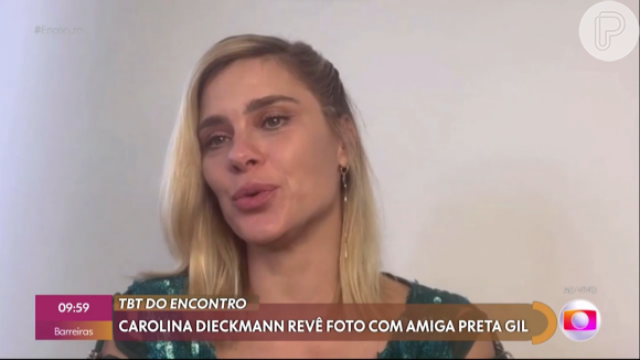 Carolina Dieckmann revelou que tem 25 anos de amizade com Preta Gil, mas que no começo elas não se bicaram.