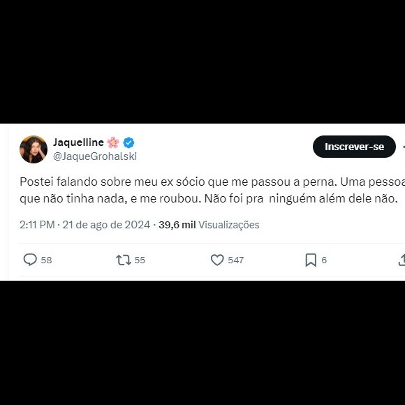 Jaquelline se pronunciou e garantiu que a indireta era para um ex-sócio: 'Uma pessoa que não tinha nada, e me roubou. Não foi pra ninguém além dele'