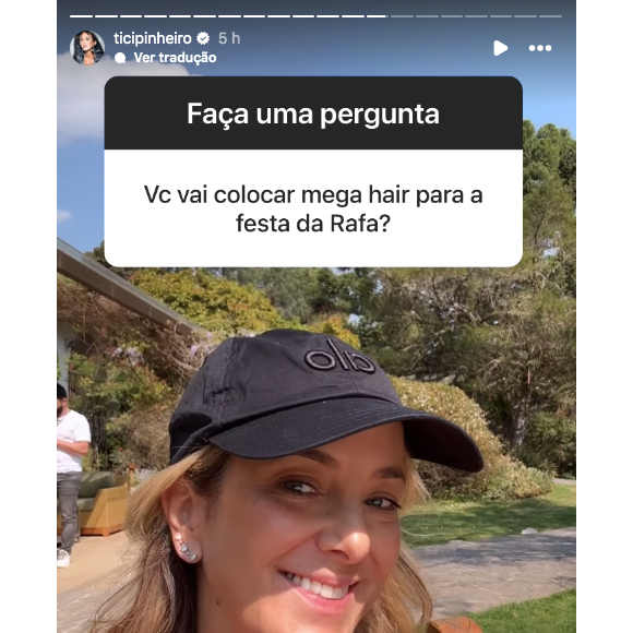 Questionada se usará mega hair na festa de Rafa Justus, Ticiane negou e garantiu que irá com seu próprio cabelo, que está curto 