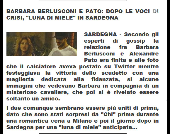A imprensa italiana noticia que, após rumores de crise, Alexandre Pato e Barbara Berlusconi vivem lua de mel na Sardenha