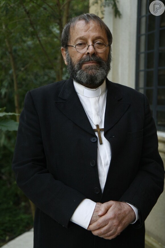 Carlos Vereza interpretou o padre Bento, em 'Paraíso' (2009)