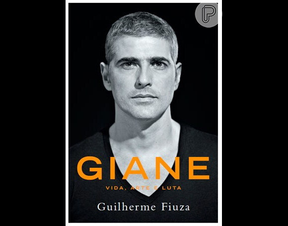 Capa do livro que conta a biografia do ator, 'Giane - Vida, arte e luta', de Guilherme Fiuza