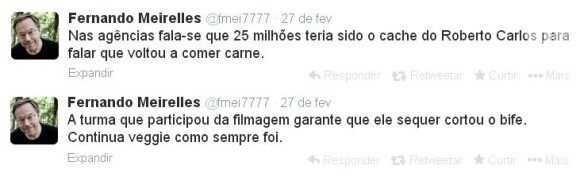 Em seu Twitter, o cineasta brasileiro Fernando Meirelles também entrou na polêmica e alfinetou o cantor: 'A turma que participou da filmagem garante que ele sequer cortou o bife. Continua veggie como sempre foi'