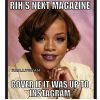 Rihanna teve que retirar suas fotos do ensaio da 'Lui Magazine a pedido do Instagram