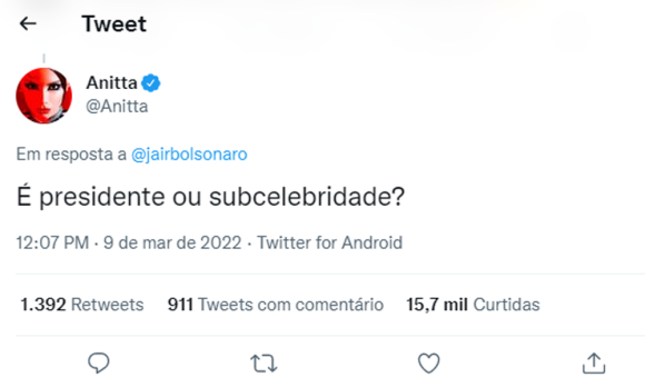 Anitta reagiu de forma irônica às declarações de Jair Bolsonaro sobre o 'BBB 22': 'Presidente ou subcelebridade?'