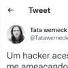Tata Werneck contou que hacker teve acesso a conversas íntimas dela