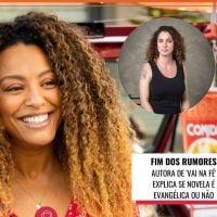 'Vai na Fé' é novela evangélica da Globo? Autora se posiciona sobre rumores e conta como religião está na trama