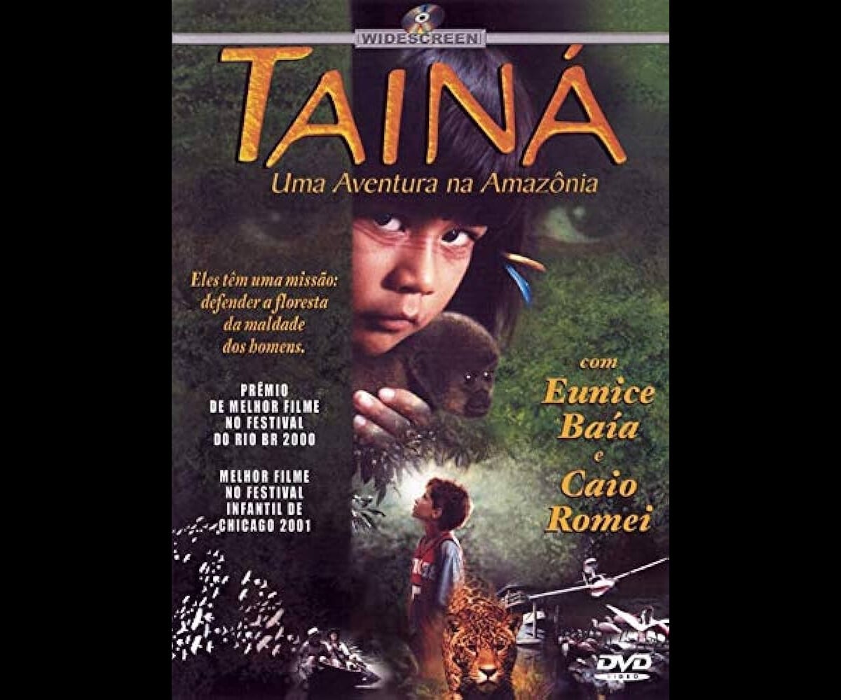 Foto: Filme 'Tainá - Uma Aventura na Amazônia' fez grande sucesso entre ...