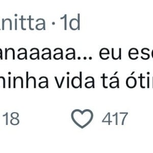 Anitta fez questão de avisar que esse seu desejo seria apenas por uma semana, pois a sua vida está ótima.