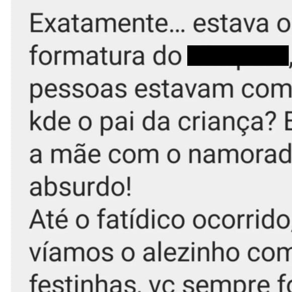 Na mensagem, a mãe diz que Alexandre Correa sempre ia sozinho às festas do colégio do filho