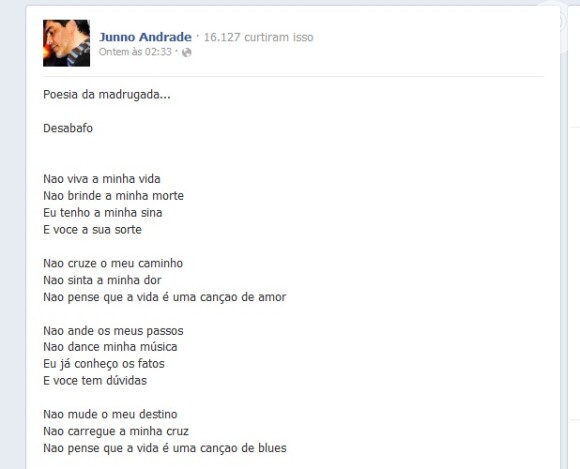 Junno Andrade publica o poema 'Desabafo' no Facebook