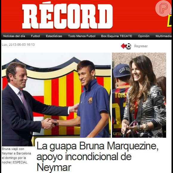 'A bela Bruna Marquezine, o apoio incondicional de Neymar', escreveu o 'Récord'