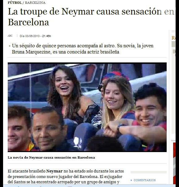 Além de destacar Bruna Marquezine, o jornal espanhol 'ABC' também falou da presença dos amigos do craque: 'A trupe de Neymar causa sensação em Barcelona'