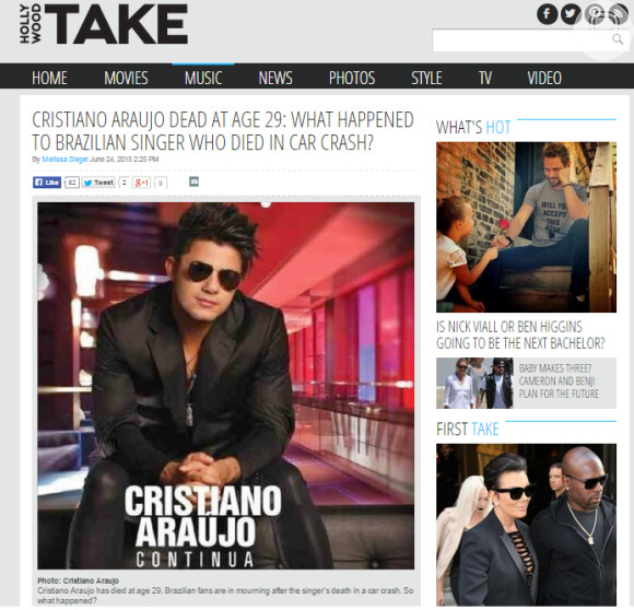 O portal americano 'Take Hollywood' tratou do falecimento de Cristiano Araújo e quetionou: 'O que aconteceu com o cantor brasileiro que morreu em acidente de carro'.