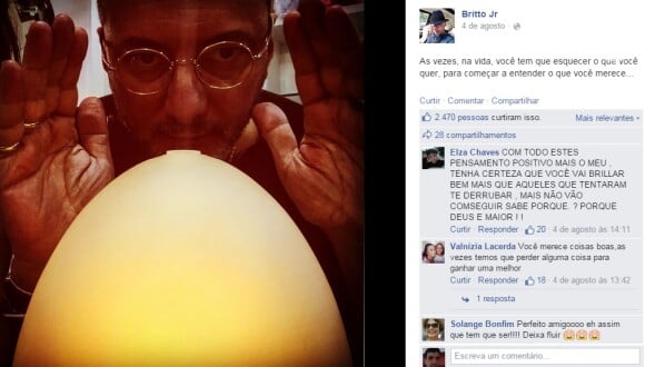 Britto Jr. escreveu mensagem enigmática em sua conta de Facebook na última terça-feira, 4 de agosto de 2015