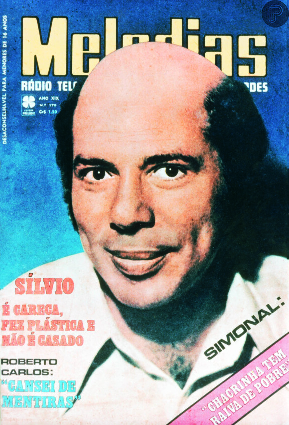 Silvio Santos apareceu sem cabelo para a capa da revista 'Melodias', em 1975, dando início a um boato que era careca. Na realidade, foi feita uma montagem