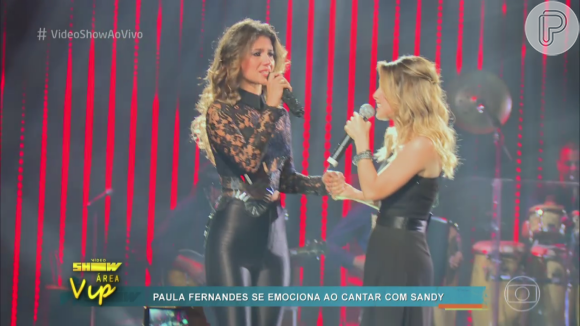 Paula Fernandes se emocionou com a participação de Sandy em seu novo DVD