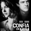 O filme fe abertura foi 'Confia em Mim' estrelado por Fernanda Machado e Mateus Solano