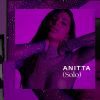 Anitta lançou o EP 'Solo' nesta sexta-feira, dia 9