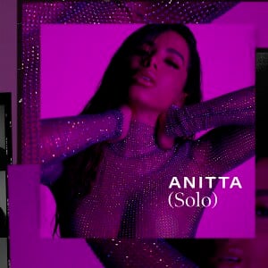 Anitta lançou o EP 'Solo' nesta sexta-feira, dia 9