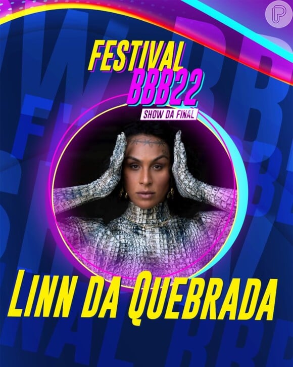 BBB 22: Linn da Quebrada se apresentará na final do reality