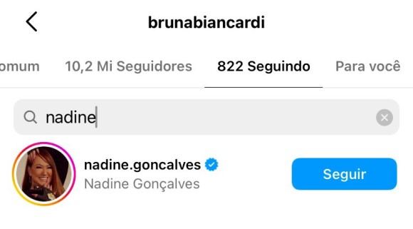 Bruna Biancardi começou a seguir Nadine Gonçalves em outubro do ano passado