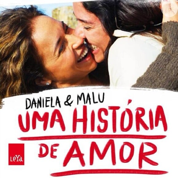 'Daniela & Malu - Uma História de Amor' já está à venda nas livrarias, em 6 de novembro de 2013