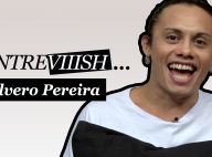 Silvero Pereira, de 'A Força do Querer', encara desafio com personagens da trama