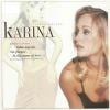 Capa do CD de Karina lançado no Brasil em 1997. O trabalho trazia o hit 'Vidas Nuevas', que virou sucesso no país