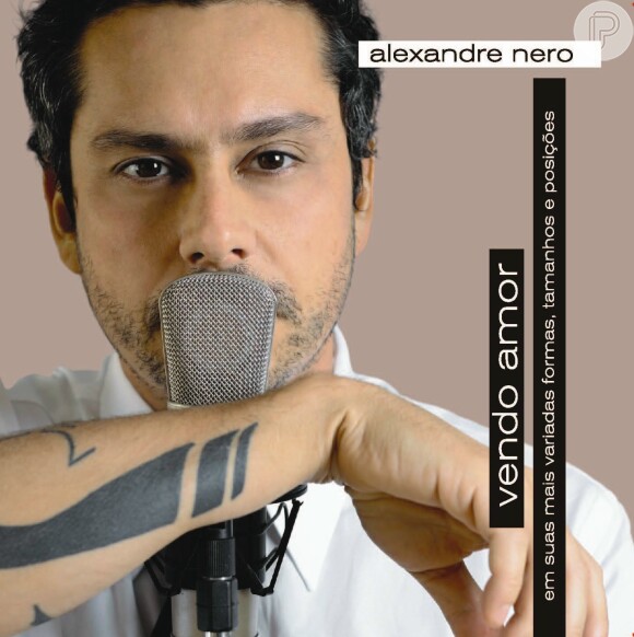 Alexandre Nero já tem três CDs lançados