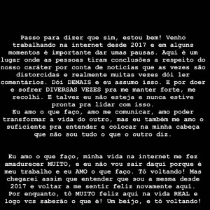 Por fim, Camilla de Lucas decidiu se afastar por um tempo das redes sociais devido a comentários maldosos que recebeu