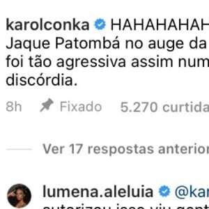 Karol Conká sobre suposta agressão de Maria à Natália: 'Nem a Jaque Patombá no auge da animosidade foi tão agressiva assim num 'Jogo da Discórdia''