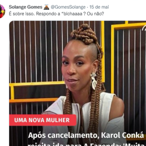 Solange Gomes rebate Karol Conká após ex-BBB falar mal de 'A Fazenda'