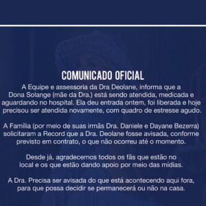 Equipe de Deolane Bezerra, agora fora de 'A Fazenda 2022', havia divulgado comunicado a respeito da saúda da mãe da peoa