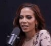 Anitta participou de podcast no México de Roberto MTZ e abriu o seu coração ao falar de trauma