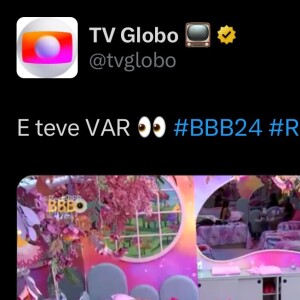 BBB 24: logo em seguida, o vídeo do VAR foi parar na conta oficial da Globo no X, antigo Twitter, mas foi apagado minutos depois