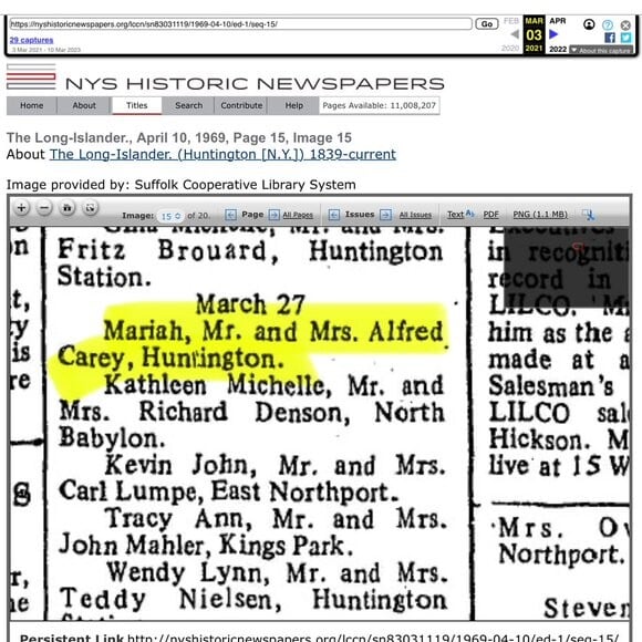 Em 10 de abril de 1969, um jornal da cidade de Mariah Carey anunciava o nascimento de 'Mariah, filha do senhor e da senhora Carey' no dia 27 de março de 1969
