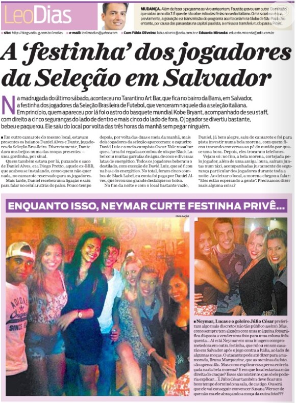 Neymar e Lucas aparece em outra foto, também rodeado de mulheres. As imagens foram divulgadas pelo colunista Leo Dias