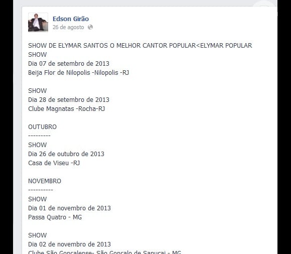 Edson Girão divulga a agenda de shows de Elymar Santos em seu Facebook: 'Ele tinha o costume de ir aos meus shows em diferentes lugares e sempre fazia de tudo para ser notado'