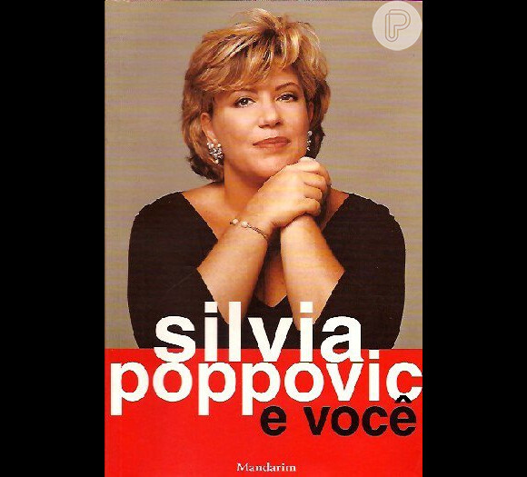 Em 2000, ela lançou o livro 'Silvia Poppovic e você', grande sucesso de vendas