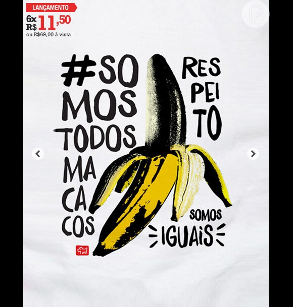 'Somos todos macacos', hastag da campanha contra o racismo em apoio ao jogador Daniel Alves, vira camisetas à venda no site da marca de Luciano Huck; peça custa R$ 69