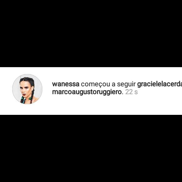 Wanessa Camargo começou a seguir Graciele Lacerda na web