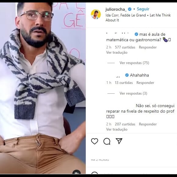 Detalhe na calça de Julio Rocha chamou a atenção dos seguidores