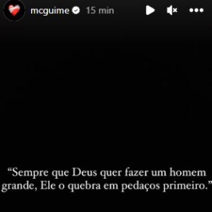 MC Guimê também postou uma mensagem em tom de esperança nos Stories